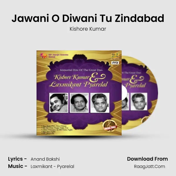 Jawani O Diwani Tu Zindabad MP3 Song by Kishore Kumar Cover