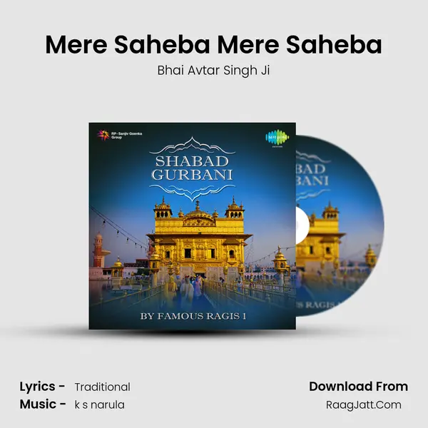 Mere Saheba Mere Saheba MP3 Song by Bhai Avtar Singh Ji Cover