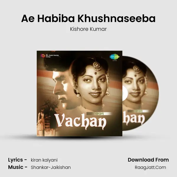 Ae Habiba Khushnaseeba MP3 Song by Kishore Kumar Cover