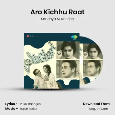 Aro Kichhu Raat MP3 Song by Sandhya Mukherjee Cover