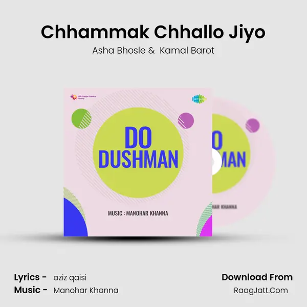 Chhammak Chhallo Jiyo MP3 Song by Asha Bhosle Cover
