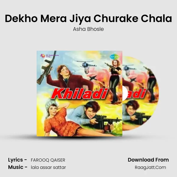 Dekho Mera Jiya Churake Chala MP3 Song by Asha Bhosle Cover