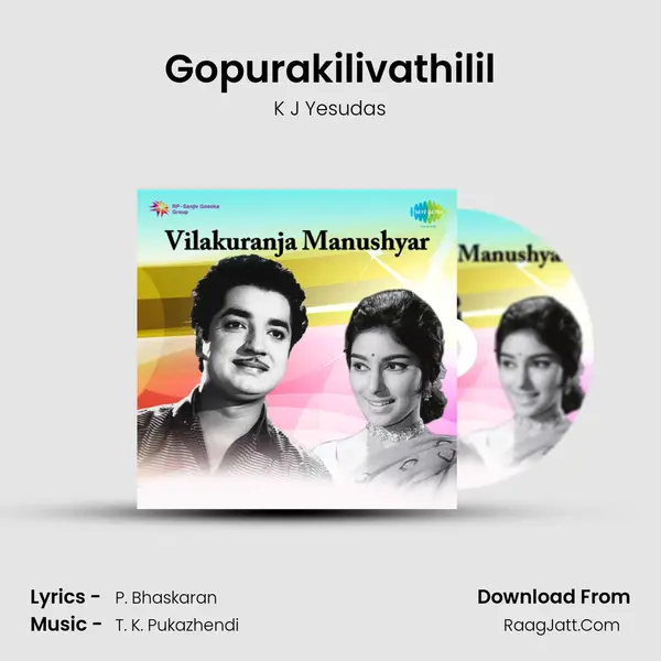 Gopurakilivathilil MP3 Song by K J Yesudas Cover