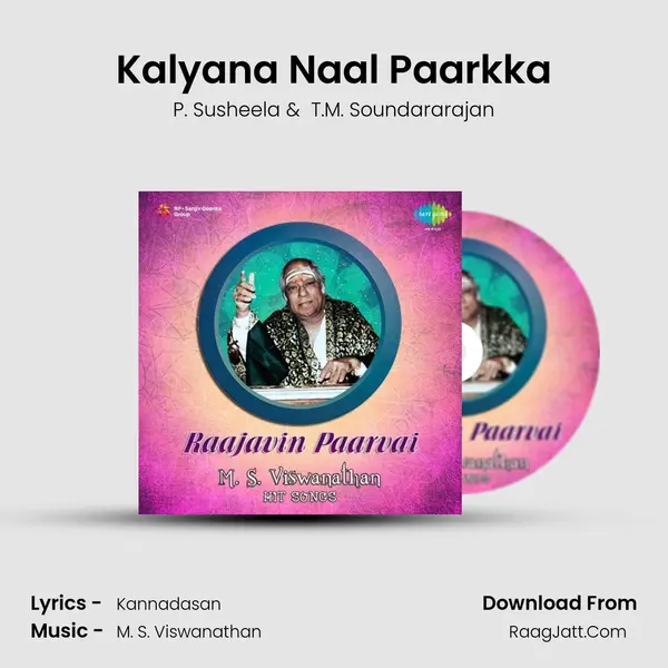 Kalyana Naal Paarkka MP3 Song by P. Susheela Cover