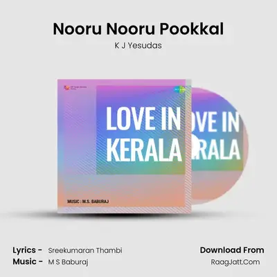 Nooru Nooru Pookkal MP3 Song by K J Yesudas Cover