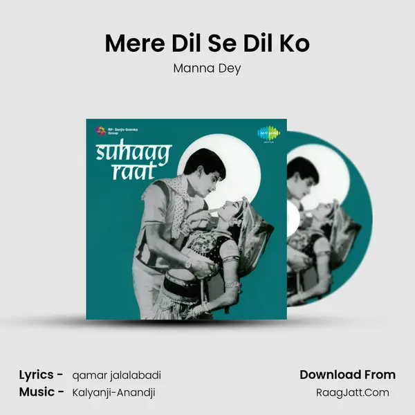 Mere Dil Se Dil Ko MP3 Song by Manna Dey Cover