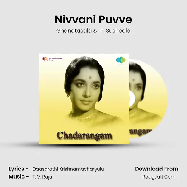 Nivvani Puvve MP3 Song by Ghanatasala Cover