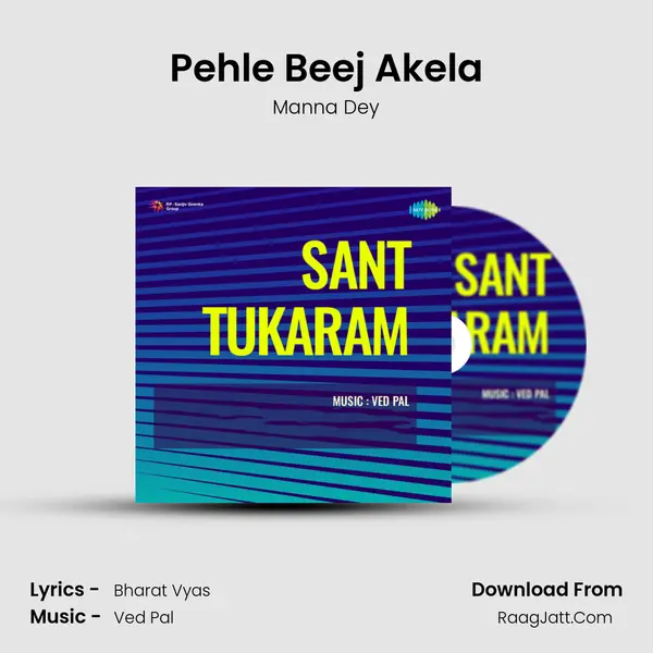 Pehle Beej Akela MP3 Song by Manna Dey Cover