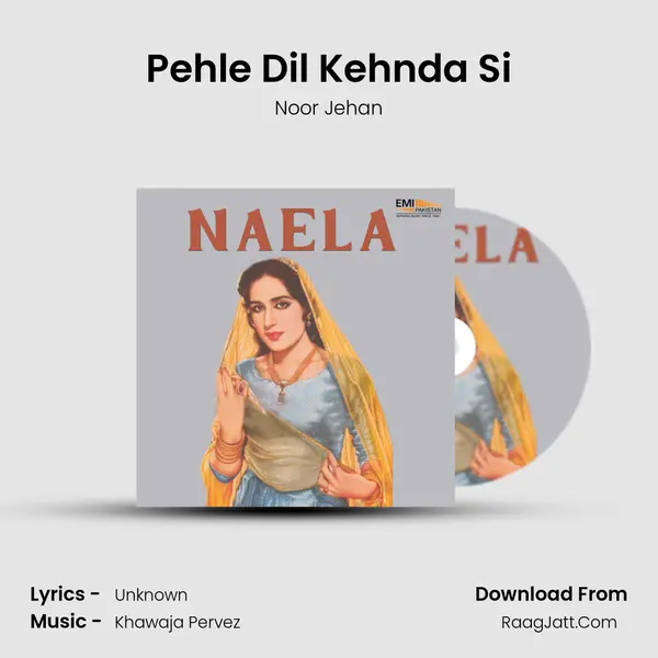Pehle Dil Kehnda Si MP3 Song by Noor Jehan Cover