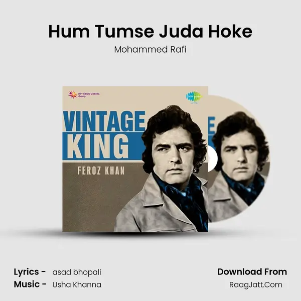 Hum Tumse Juda Hoke MP3 Song by Mohammed Rafi Cover