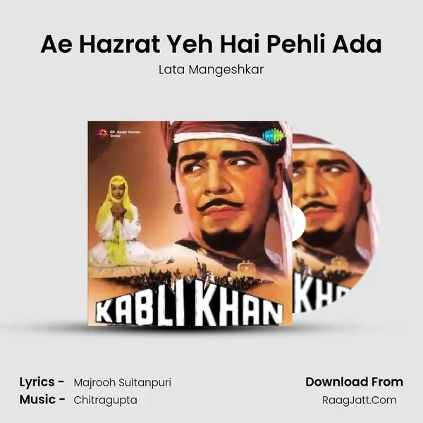 Ae Hazrat Yeh Hai Pehli Ada MP3 Song by Lata Mangeshkar Cover
