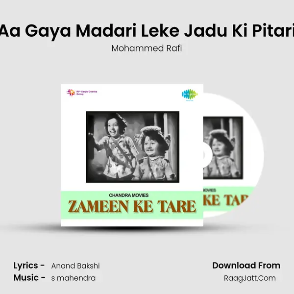 Aa Gaya Madari Leke Jadu Ki Pitari MP3 Song by Mohammed Rafi Cover