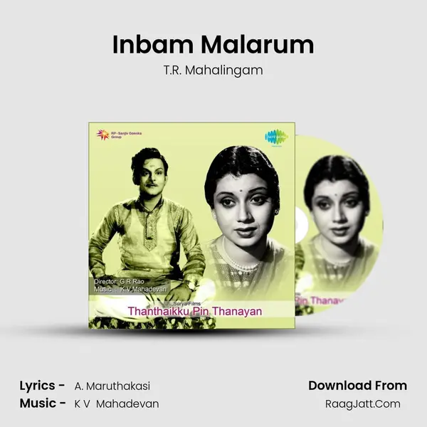 Inbam Malarum MP3 Song by T.R. Mahalingam Cover