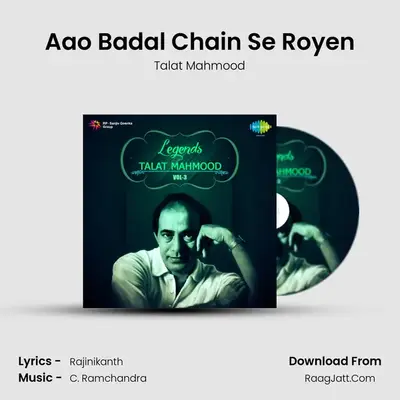 Aao Badal Chain Se Royen MP3 Song by Talat Mahmood Cover