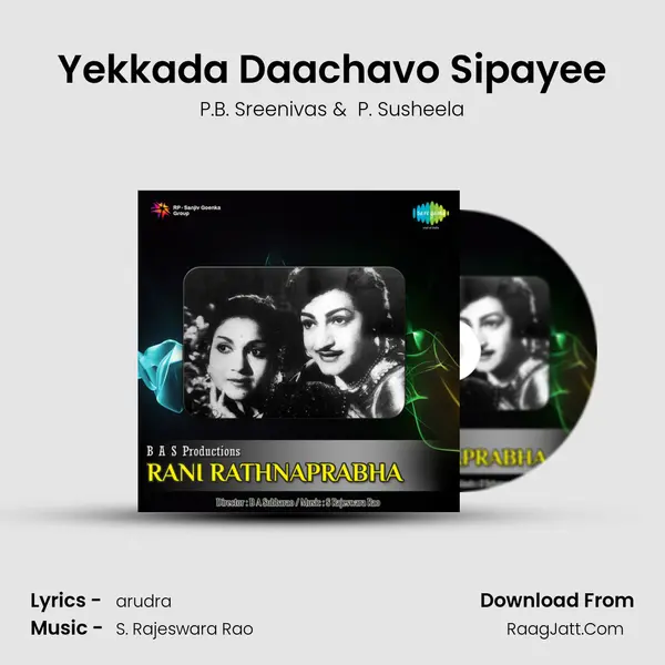 Yekkada Daachavo Sipayee MP3 Song by P.B. Sreenivas Cover