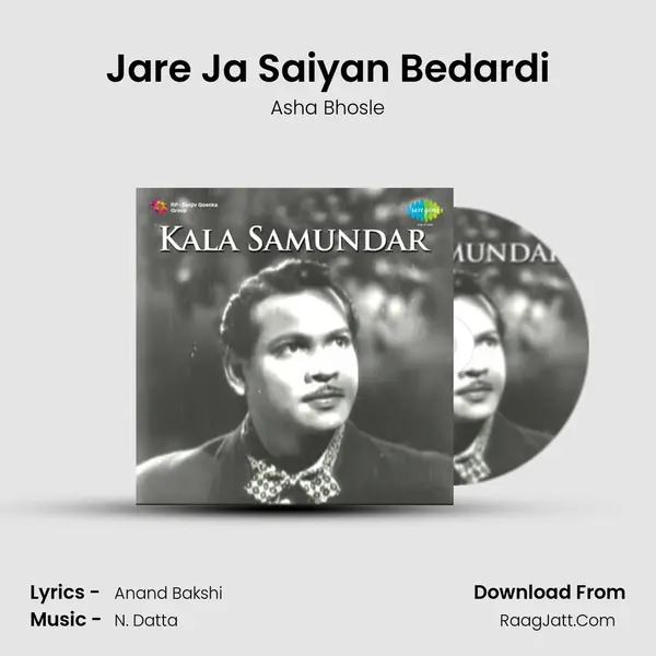 Jare Ja Saiyan Bedardi MP3 Song by Asha Bhosle Cover