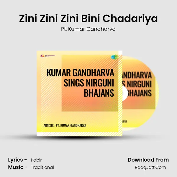 Zini Zini Zini Bini Chadariya MP3 Song by Pt. Kumar Gandharva Cover