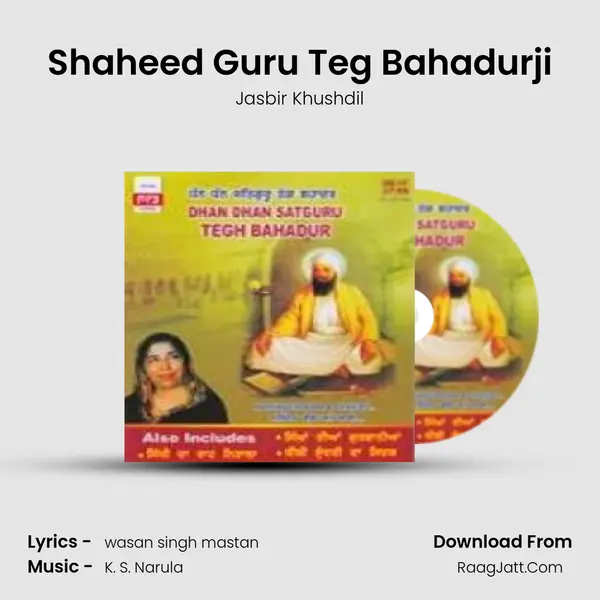 Shaheed Guru Teg Bahadurji MP3 Song by Jasbir Khushdil Cover