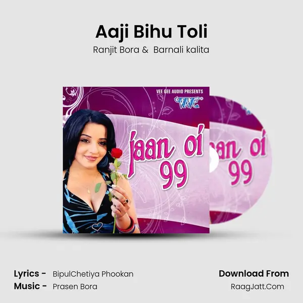 Aaji Bihu Toli MP3 Song by Ranjit Bora Cover