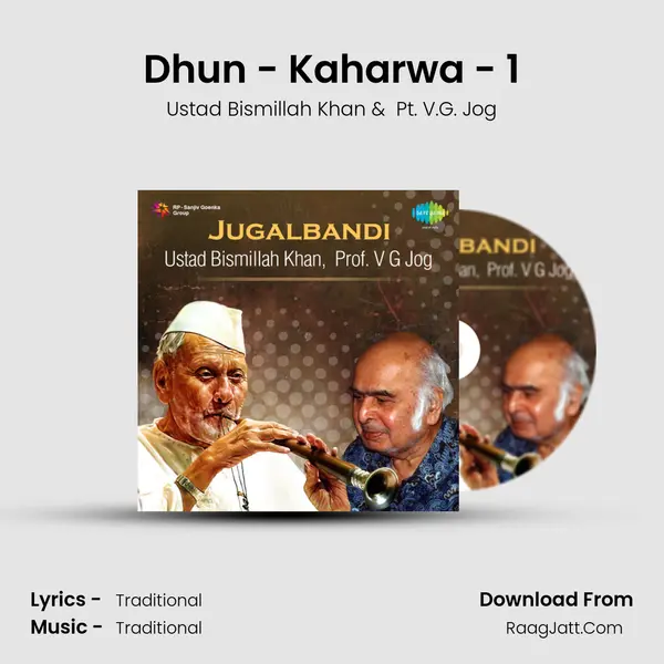 Dhun - Kaharwa - 1 MP3 Song by Ustad Bismillah Khan Cover
