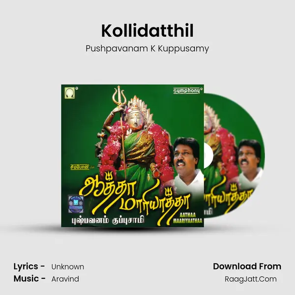 Kollidatthil MP3 Song by Pushpavanam K Kuppusamy Cover