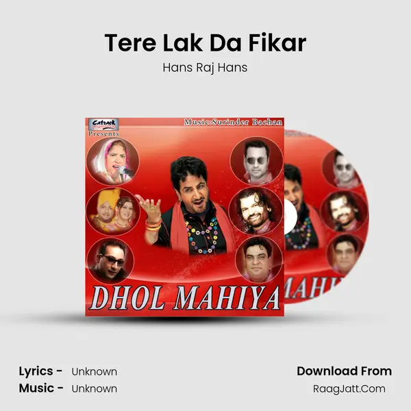 Tere Lak Da Fikar MP3 Song by Hans Raj Hans Cover