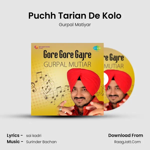 Puchh Tarian De Kolo MP3 Song by Gurpal Matiyar Cover