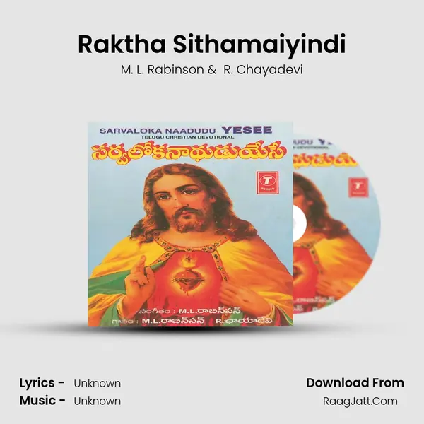 Raktha Sithamaiyindi MP3 Song by M. L. Rabinson Cover