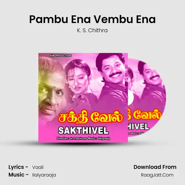 Pambu Ena Vembu Ena MP3 Song by K. S. Chithra Cover