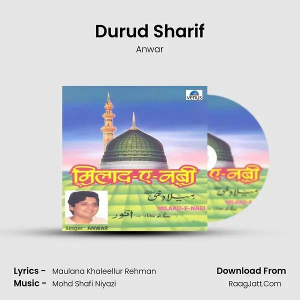 Durud Sharif MP3 Song by Anwar Cover