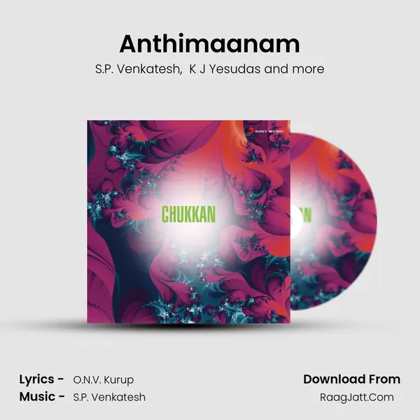 Anthimaanam MP3 Song by S.P. Venkatesh Cover