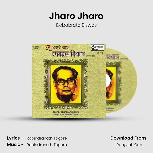 Jharo Jharo MP3 Song by Debabrata Biswas Cover