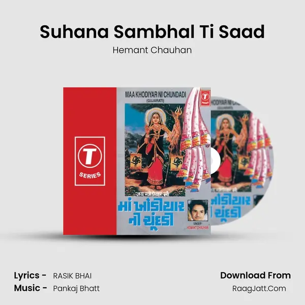 Suhana Sambhal Ti Saad MP3 Song by Hemant Chauhan Cover