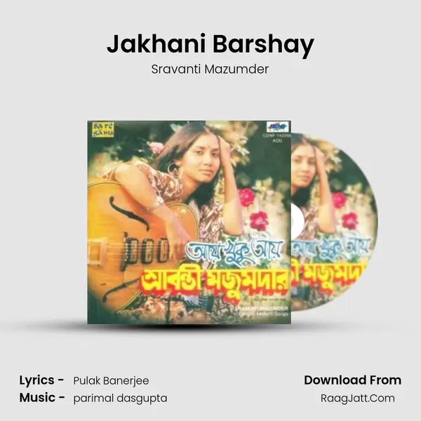 Jakhani Barshay MP3 Song by Sravanti Mazumder Cover