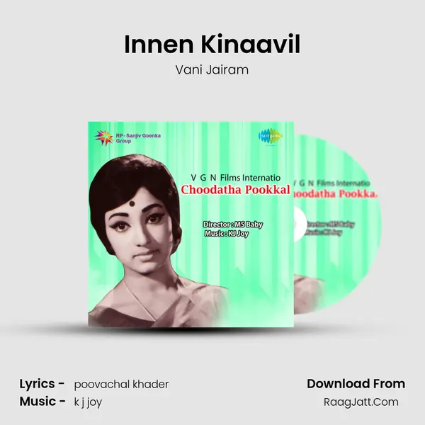 Innen Kinaavil MP3 Song by Vani Jairam Cover