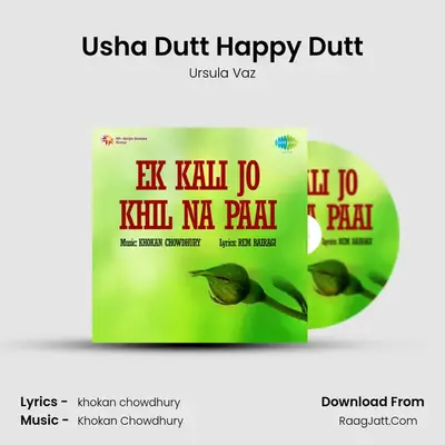 Usha Dutt Happy Dutt MP3 Song by Ursula Vaz Cover
