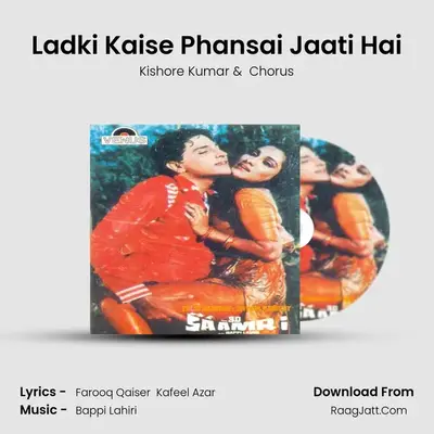 Ladki Kaise Phansai Jaati Hai MP3 Song by Kishore Kumar Cover