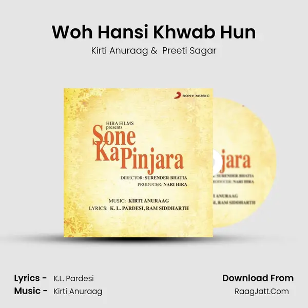 Woh Hansi Khwab Hun MP3 Song by Kirti Anuraag Cover
