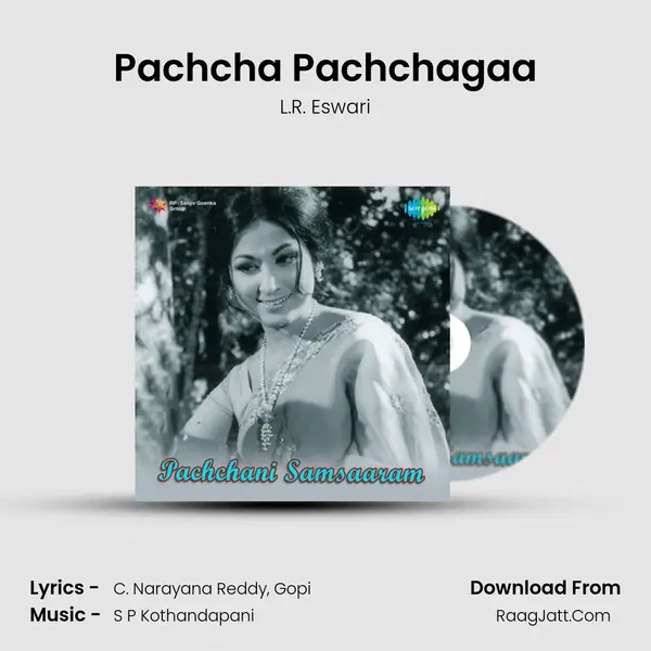 Pachcha Pachchagaa MP3 Song by L.R. Eswari Cover