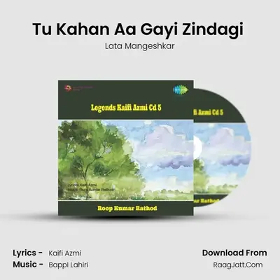Tu Kahan Aa Gayi Zindagi (Female) MP3 Song by Lata Mangeshkar Cover