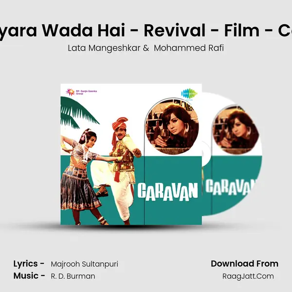 Kitna Pyara Wada Hai - Revival - Film - Caravan MP3 Song by Lata Mangeshkar Cover
