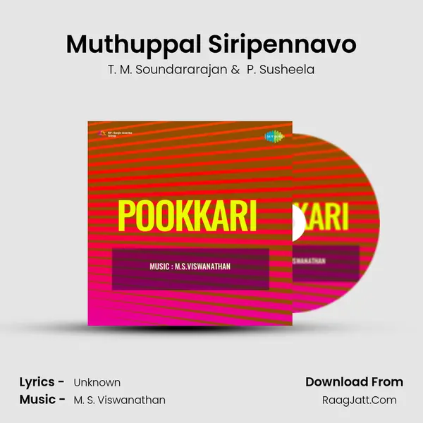Muthuppal Siripennavo MP3 Song by T. M. Soundararajan Cover
