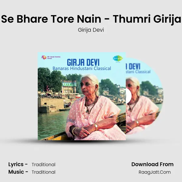 Mad Se Bhare Tore Nain - Thumri Girija Devi MP3 Song by Girija Devi Cover