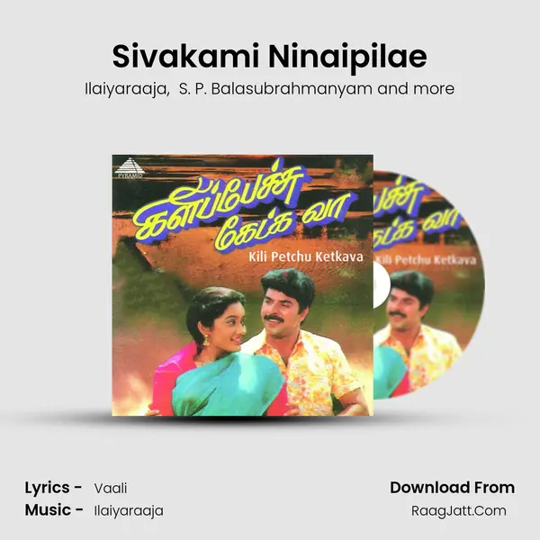 Sivakami Ninaipilae MP3 Song by Ilaiyaraaja Cover