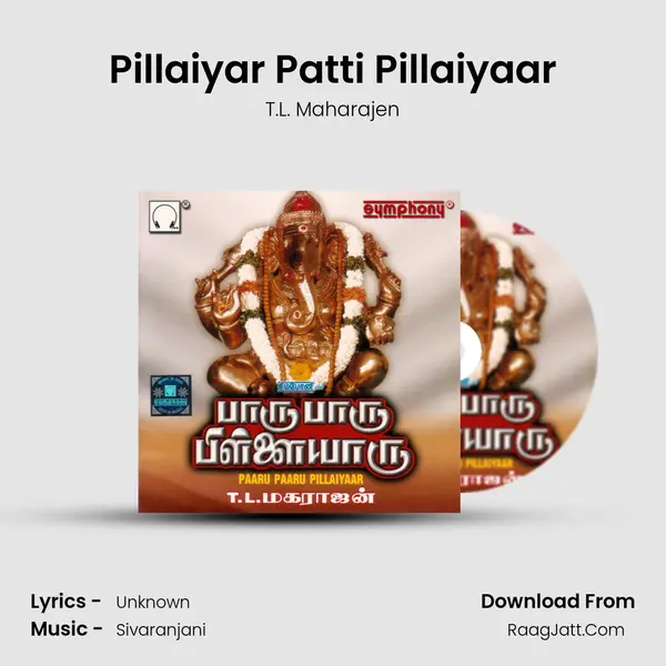 Pillaiyar Patti Pillaiyaar MP3 Song by T.L. Maharajen Cover