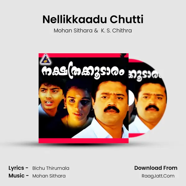Nellikkaadu Chutti MP3 Song by Mohan Sithara Cover