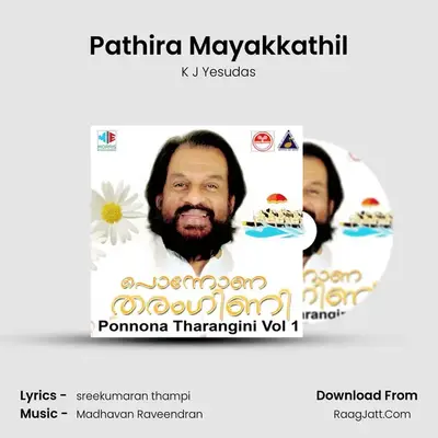 Pathira Mayakkathil MP3 Song by K J Yesudas Cover