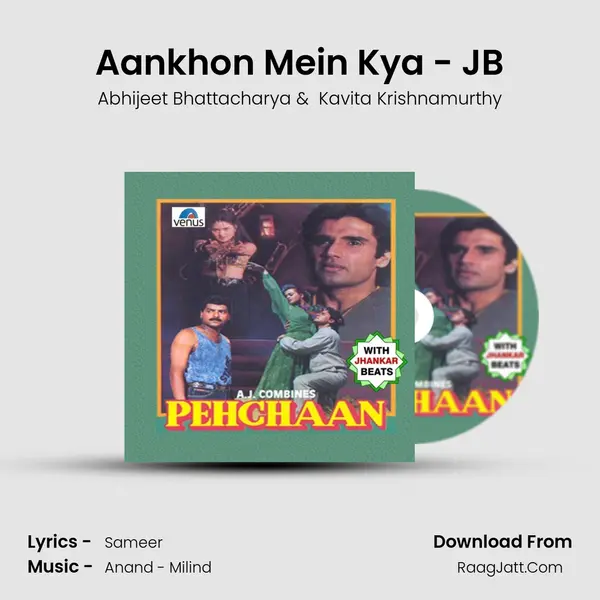 Aankhon Mein Kya - JB MP3 Song by Abhijeet Bhattacharya Cover
