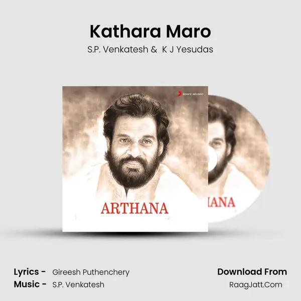 Kathara Maro MP3 Song by S.P. Venkatesh Cover