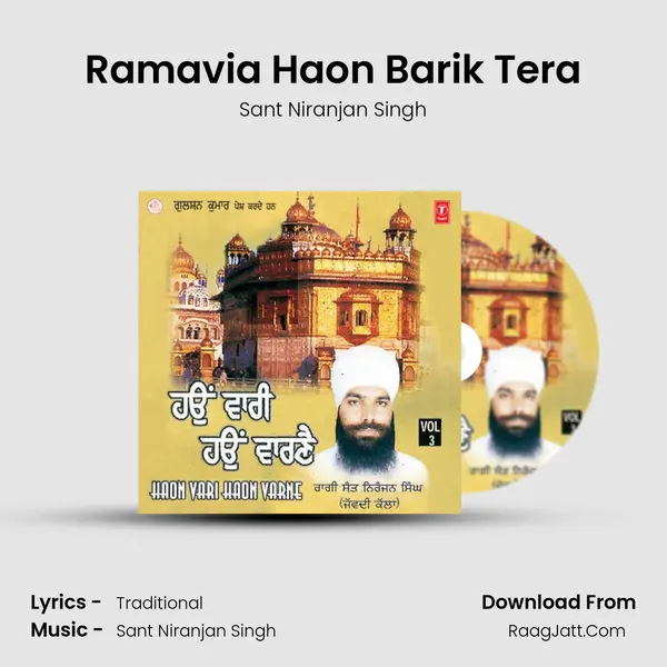 Ramavia Haon Barik Tera MP3 Song by Sant Niranjan Singh Cover